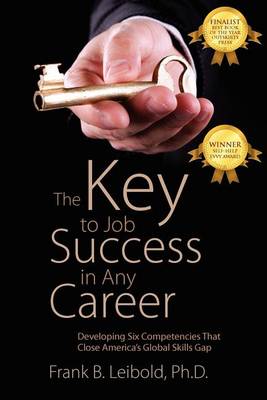 Cover of The Key to Job Success in Any Career