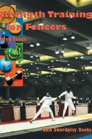 Cover of Strength Training For Fencers