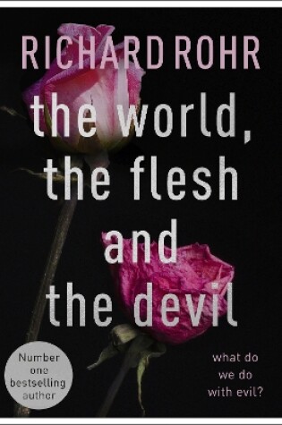Cover of The World, the Flesh and the Devil