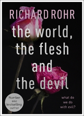Book cover for The World, the Flesh and the Devil
