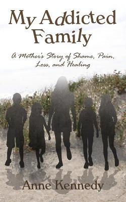 Book cover for My Addicted Family