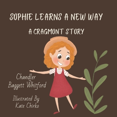 Book cover for Sophie Learns A New Way