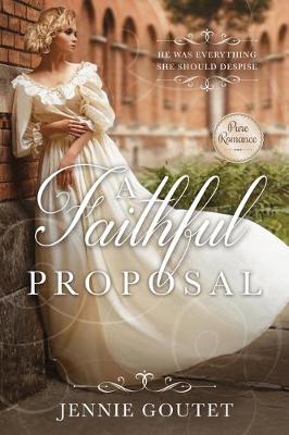 Cover of A Faithful Proposal