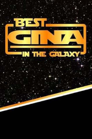 Cover of The Best Gina in the Galaxy