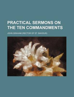 Book cover for Practical Sermons on the Ten Commandments