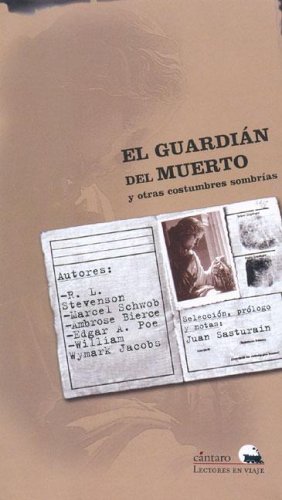 Book cover for El Guardian del Muerto y Otras Costumbres Sombrias