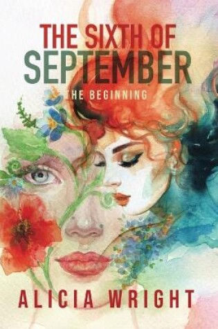 Cover of The Sixth of September The Beginning