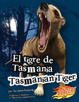 Book cover for El Tigre de Tasmania/Tasmanian Tiger