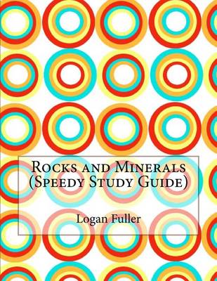 Book cover for Rocks and Minerals (Speedy Study Guide)