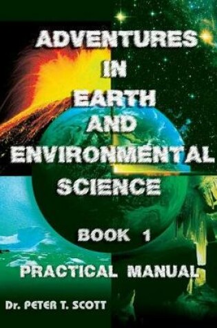 Cover of Adventures in Earth and Environmental Science Book 1