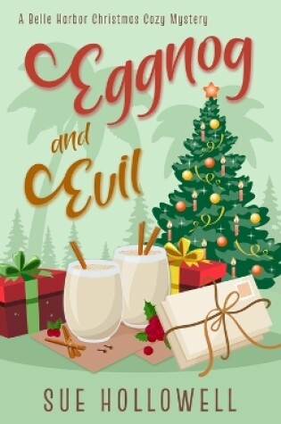 Cover of Eggnog and Evil