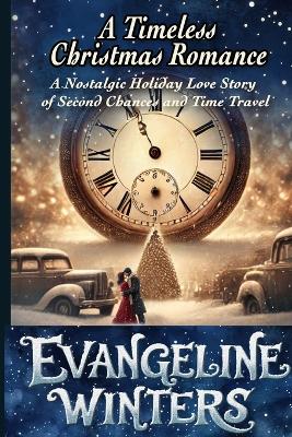 Book cover for A Timeless Christmas Romance