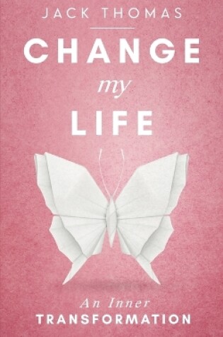 Cover of Change My Life