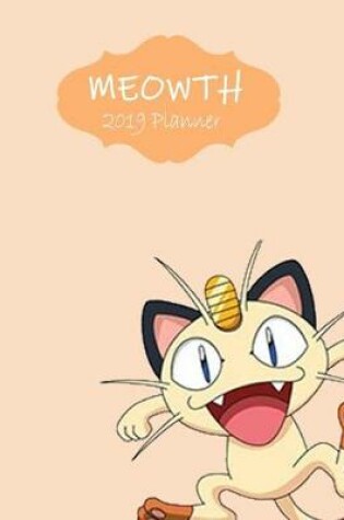 Cover of Meowth 2019 Planner