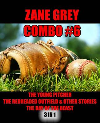 Book cover for Zane Grey Combo #6