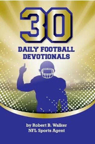 Cover of 30 Daily Football Devotionals