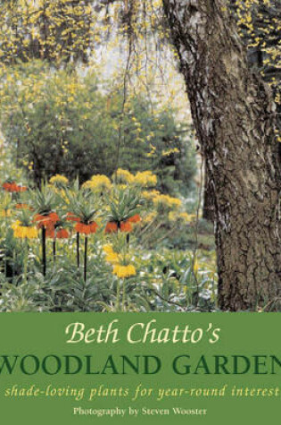 Cover of Beth Chatto's Woodland Garden