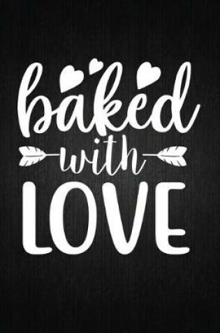 Cover of Baked with love