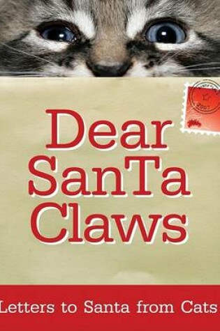 Cover of Dear Santa Claws