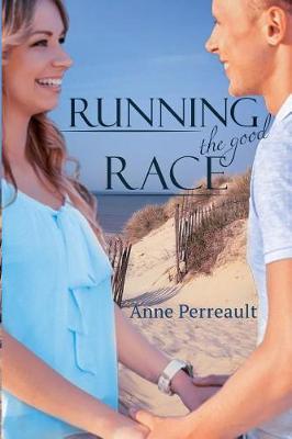 Book cover for Running the Good Race