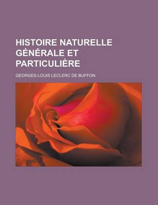 Book cover for Histoire Naturelle Generale Et Particuliere