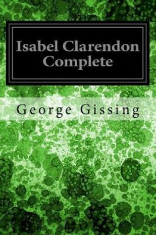Cover of Isabel Clarendon Complete