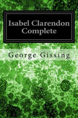 Book cover for Isabel Clarendon Complete
