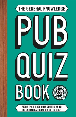 Cover of The General Knowledge Pub Quiz Book