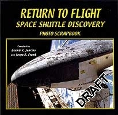 Book cover for Return to Flight: Space Shuttle Discovery Photo Scrapbook