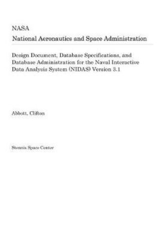 Cover of Design Document, Database Specifications, and Database Administration for the Naval Interactive Data Analysis System (Nidas) Version 3.1