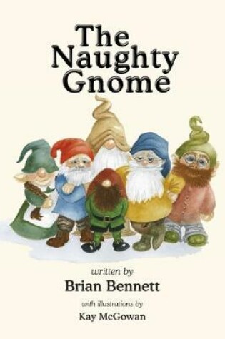 Cover of The Naughty Gnome