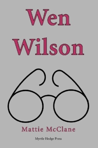 Cover of Wen Wilson