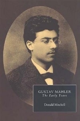 Book cover for Gustav Mahler: The Early Years