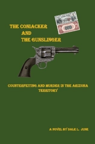 Cover of The Coniacker and the Gunslinger