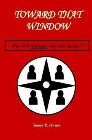 Cover of Toward That Window