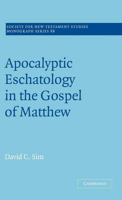 Cover of Apocalyptic Eschatology in the Gospel of Matthew