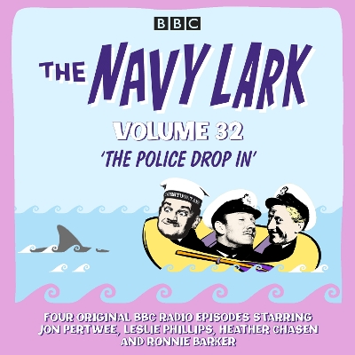 Book cover for The Navy Lark: Volume 32