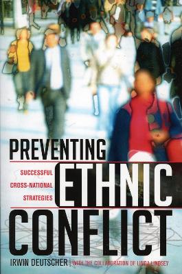 Book cover for Preventing Ethnic Conflict