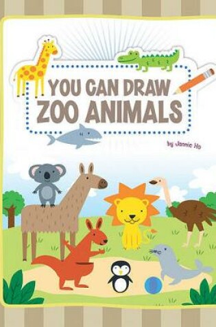 Cover of You Can Draw Zoo Animals