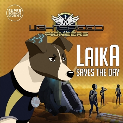 Book cover for Laika Saves the Day