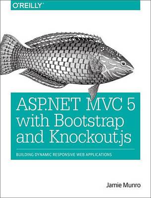 Cover of ASP.NET MVC 5 with Bootstrap and Knockout.Js