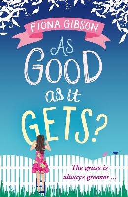 As Good As It Gets? by Fiona Gibson