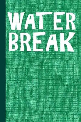 Book cover for Water Break