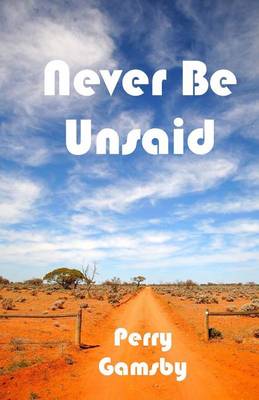 Book cover for Never Be Unsaid