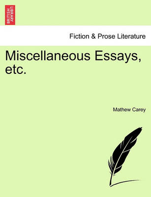 Book cover for Miscellaneous Essays, Etc.