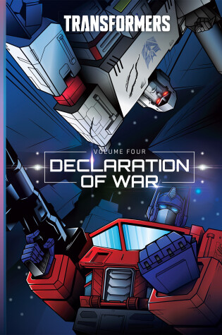Cover of Transformers, Vol. 4: Declaration of War
