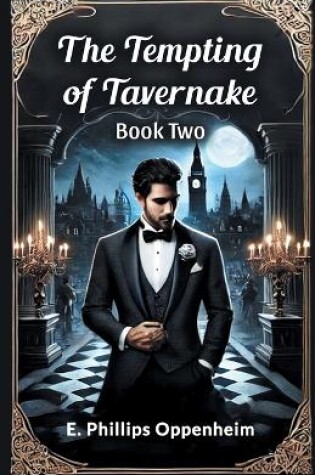 Cover of The Tempting of Tavernake Book Two