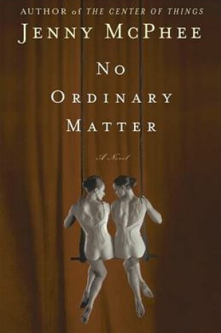Cover of No Ordinary Matter