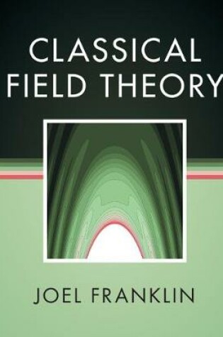 Cover of Classical Field Theory