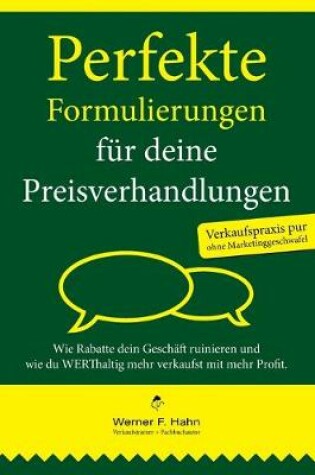 Cover of Perfekte Formulierungen fur deine Preisverhandlungen